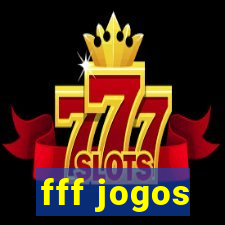 fff jogos